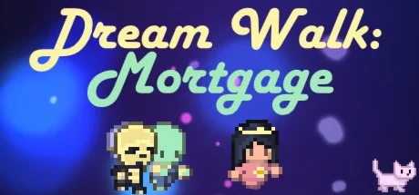 Dream Walk Mortgage STEAM KEY REGION FREE GLOBAL ROW