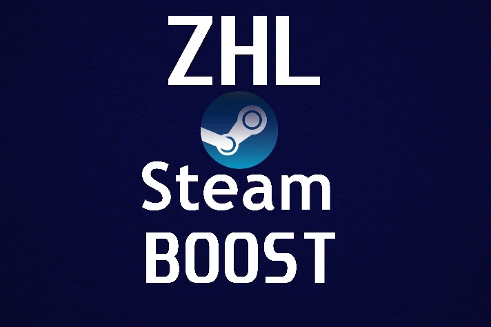 ZHL Steam Boost - HOUR BOOST / CARD DROPPING✅