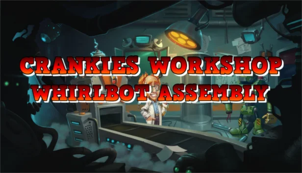 Crankies Workshop Whirlbot Assembly STEAM KEY + 
