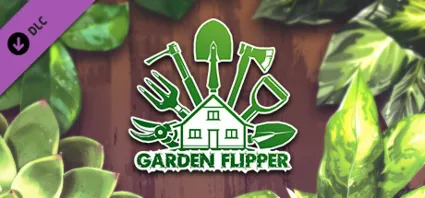 Garden Flipper - DLC STEAM GIFT РОССИЯ
