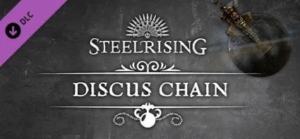Steelrising - Discus Chain - DLC STEAM GIFT РОССИЯ