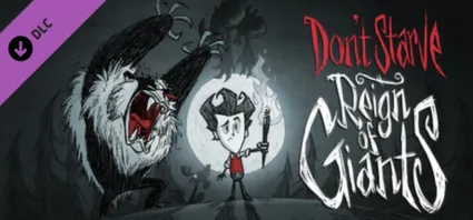 Don't Starve - Reign of Giants - DLC STEAM GIFT РОССИЯ
