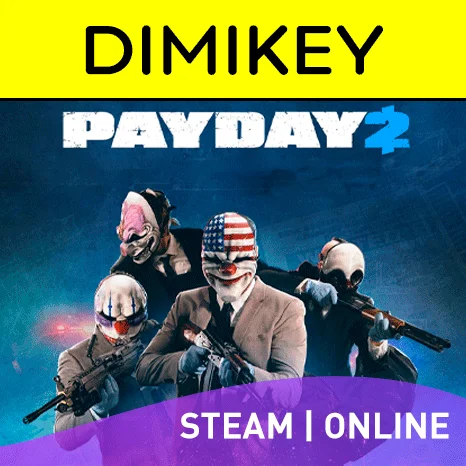 PAYDAY 2   ОНЛАЙН [STEAM]