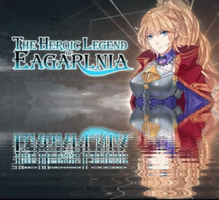 伊格利亚战记/The Heroic Legend Of Eagarlnia ⭐Steam\Global⭐