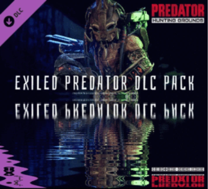 ✅Predator: Hunting Grounds - Exiled Predator DLC Pack