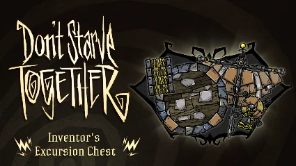 Don't Starve Together: Inventor's Excursion Chest ⚡ ️ 💳
