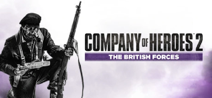 Company of Heroes 2 The British Forces Steam Key Global