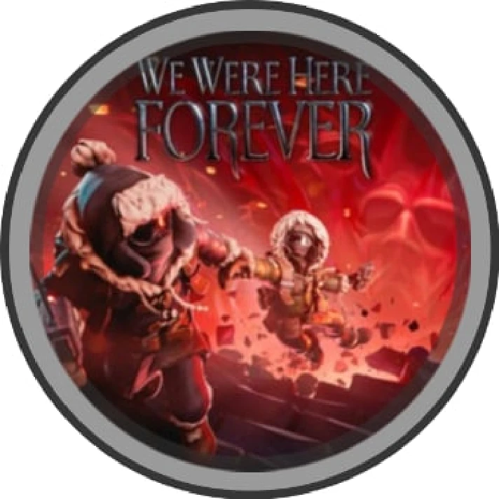 We Were Here Forever®✔️Steam (Region Free)(GLOBAL)🌍