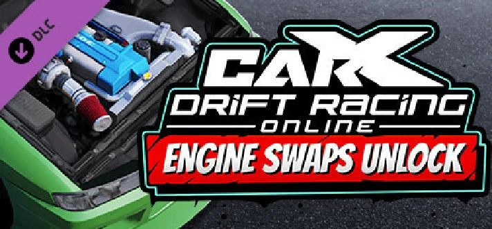 CarX Drift Racing Online - Engine Swaps Unlock 💎 STEAM