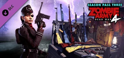 Zombie Army 4: Season Pass Three - DLC STEAM GIFT РУ