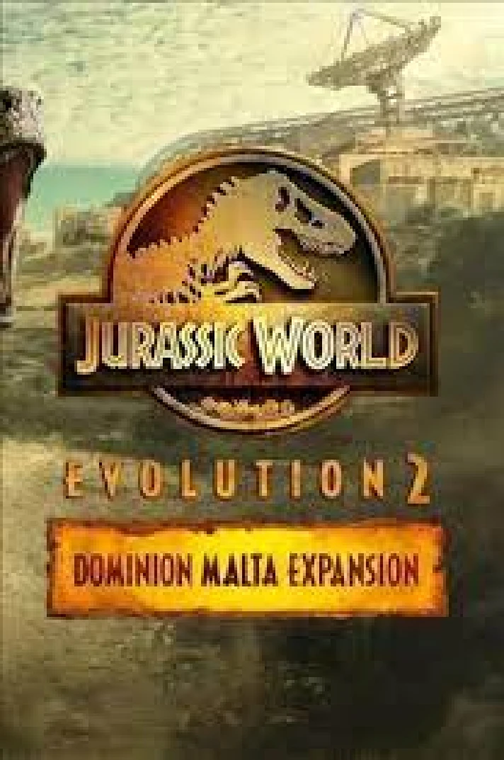 🔥Jurassic World Evolution 2 - Dominion Malta Expansion