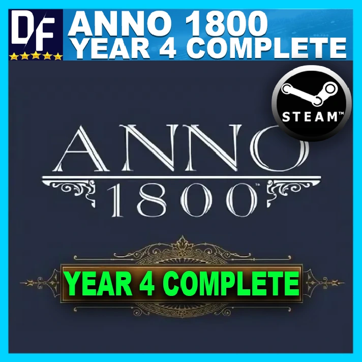 Anno 1800 Year 4 Complete Edition (STEAM) ACC (GLOBAL)