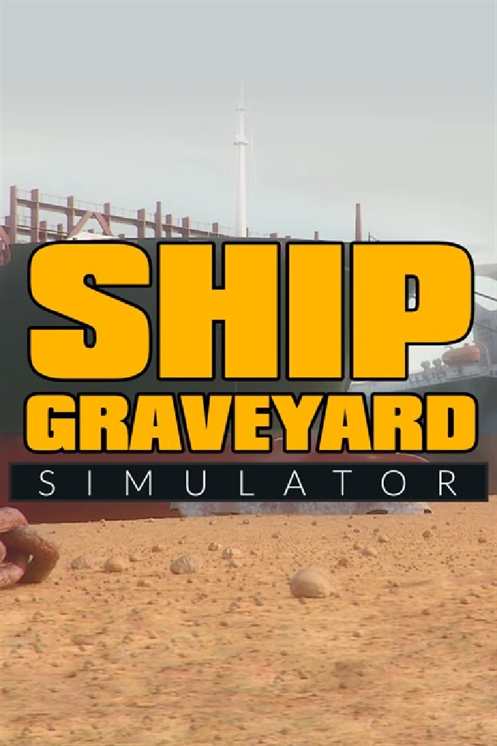 ✅ Ship Graveyard Simulator Xbox One|X|S activation