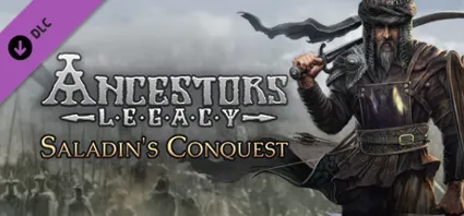 Ancestors Legacy - Saladin's Conquest 💎 DLC STEAM GIFT
