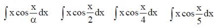 Решенный интеграл вида ∫xcos(x/α)dx