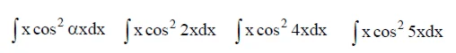 Решенный интеграл вида ∫xcos^2(αx)dx