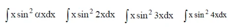 Решенный интеграл вида ∫xsin^2(αx)dx