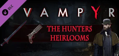 Vampyr - The Hunters Heirlooms (Steam Gift Россия) 