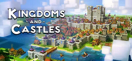 Kingdoms and Castles (Steam Gift Россия) 