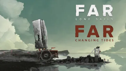 ⭐ ️ FAR: Lone Sails + FAR: Changing Tide [Steam/Global]