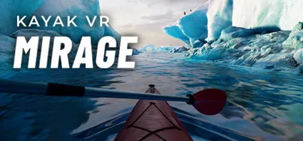 Kayak VR: Mirage - STEAM GIFT РОССИЯ