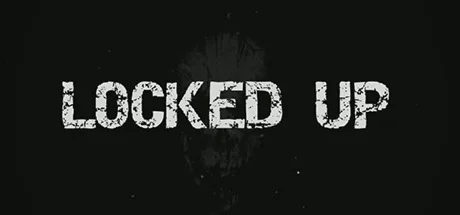 Locked Up (Steam Gift Россия) 