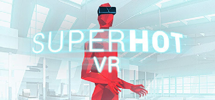 🔥 SUPERHOT VR | Steam RU+UA+KZ+CIS 🔥