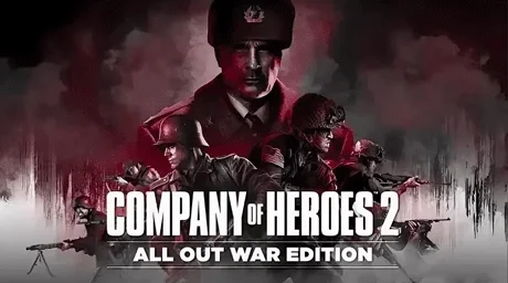Company of Heroes 2 All Out War Edition 🔑STEAM🔥РФ+МИР