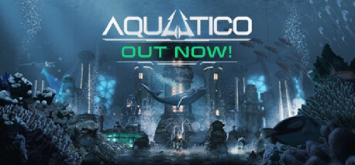 🔥 Aquatico | Steam RU+UA+KZ+CIS 🔥