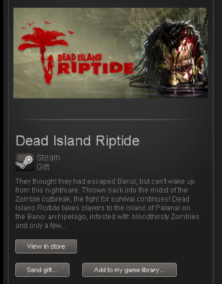 Dead Island Riptide - STEAM Gift - Region Free / GLOBAL