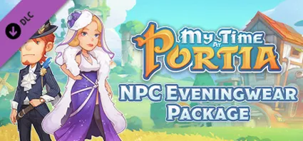My Time At Portia NPC Attire Eveningwear Package 2.0 АВТОДОСТАВКА STEAM РОССИЯ