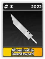 Abominable Boardsword