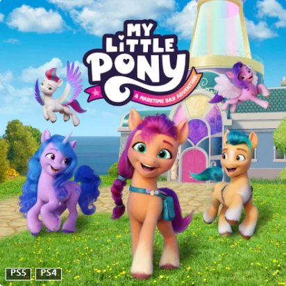 (PS4/PS5)  MY LITTLE PONY: A Maretime Bay Adventure