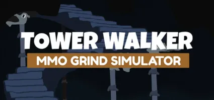 Tower Walker: MMO Grind Simulator 💎 STEAM РОССИЯ