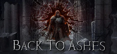 Back To Ashes  АВТОДОСТАВКА STEAM GIFT РОССИЯ