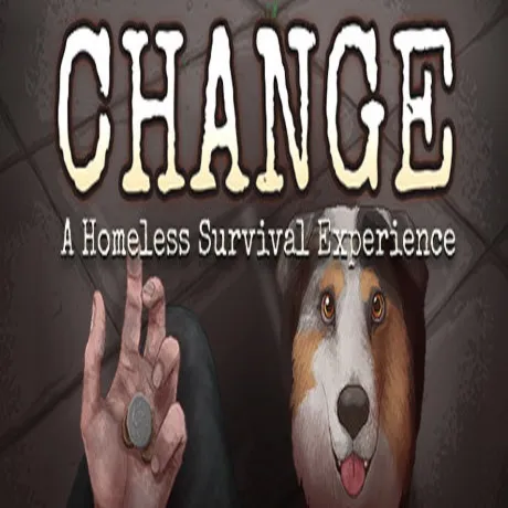 CHANGE: A Homeless Survival Experience Steam key/Global