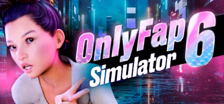 OnlyFap Simulator 6  АВТОДОСТАВКА STEAM РОССИЯ