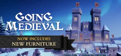 🔥 Going Medieval | Steam РУ+UA+KZ+СНГ 🔥