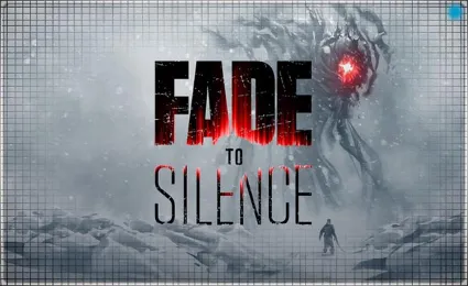 🌕 Fade to Silence (PS4/PS5/RU) П3 - Активация