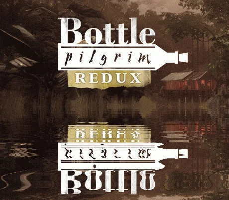 Bottle: Pilgrim Redux ⭐Steam\RegionFree\Key⭐ + Бонус