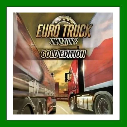Euro Truck Simulator 2 Gold Edition️+25 ИгрSteam⭐
