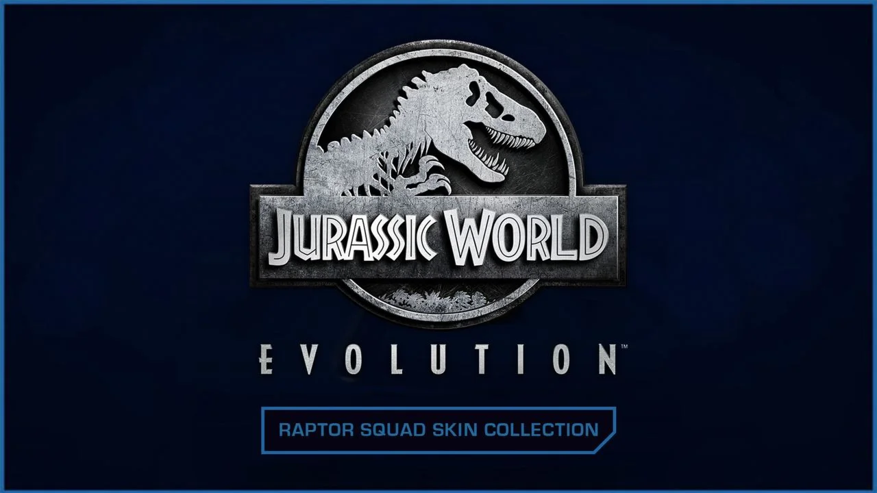 ???? Jurassic World Evolution: Raptor Squad  Collection