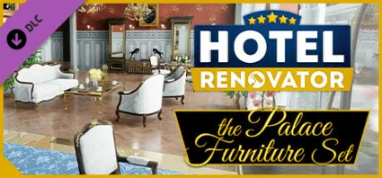 Hotel Renovator - Palace Furniture Set 💎 DLC STEAM GIFT