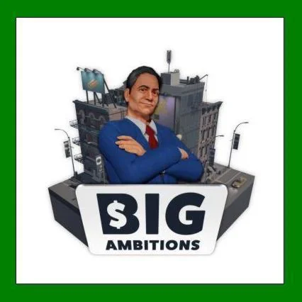 Big Ambitions️+ 15 ИгрSteam⭐0% КартыАКЦИЯ