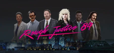 Rough Justice: '84  АВТОДОСТАВКА STEAM GIFT RUSSIA