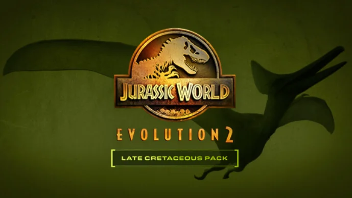 JURASSIC WORLD EVOLUTION 2: LATE CRETACEOUS PACK STEAM