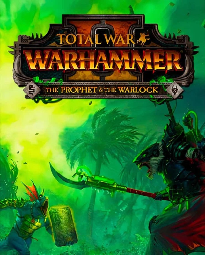 ⚡️Total War: WARHAMMER II - The Prophet & The Warlock⚡️