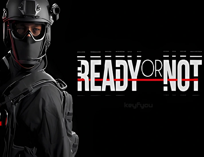 Ready or Not / STEAM KEY 🔥