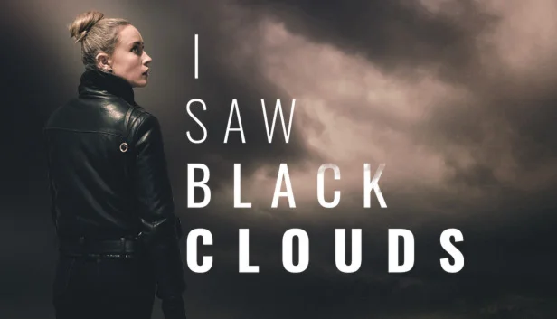  I Saw Black Clouds  EPIC GAMES  (PC)