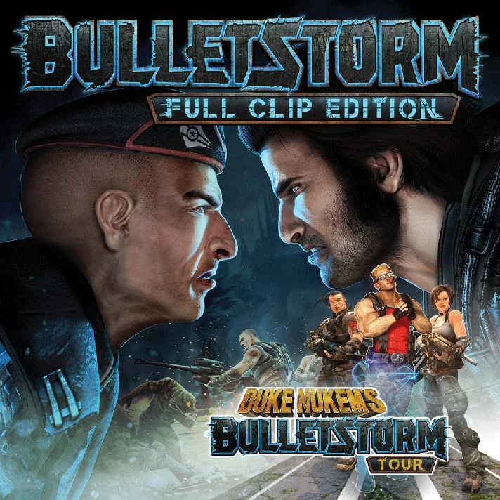 Bulletstorm: Full Clip Edition + DLC STEAM Offline